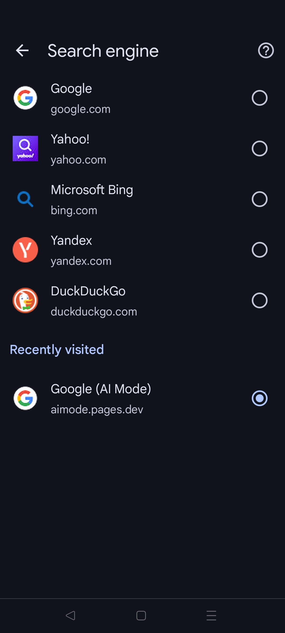 In the search engine settings of Android Chrome, a recently visited section will appear at the bottom of the page. AI Mode will appear in that section as "Google AI Mode" with a subtitle of "aimode.pages.dev".